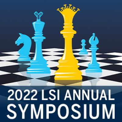 Illustration of a chess game. Text: 2022 LSI Annual Symposium
