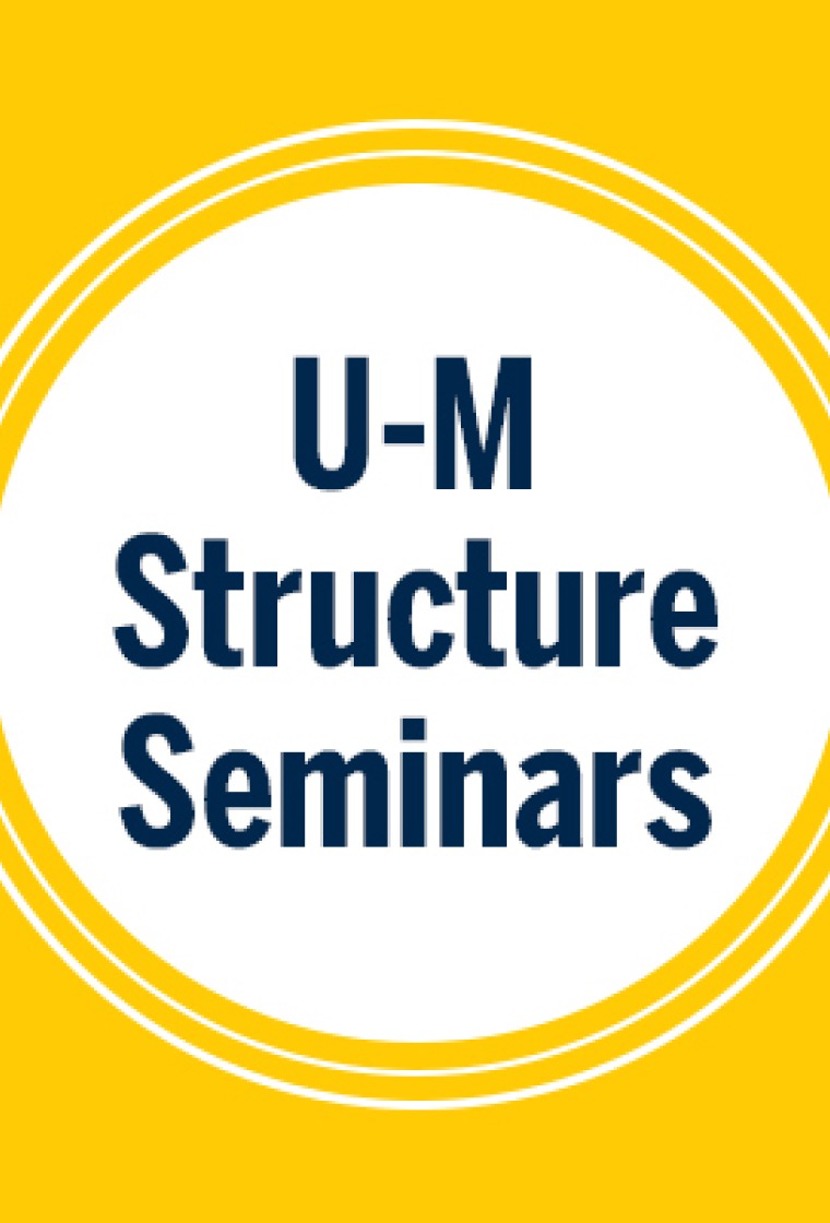 U-M Structure Seminar